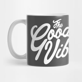 The good vibe Mug